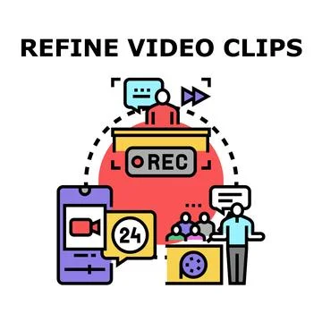 Creating and refining video clips process concept Stock Illustration