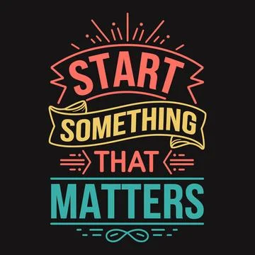 Creating Meaningful Impact by Starting Something Truly Significant Illustrazione stock
