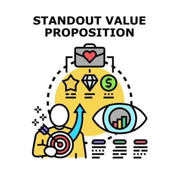 Creating standout value proposition for target customer Stock Illustration