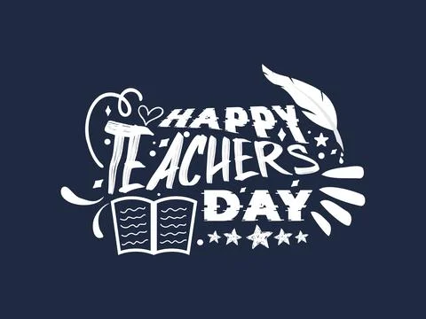 Creative hand lettering vector illustration design concept for happy teachers Stock Illustration