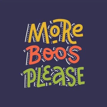 Creative hand written lettering typography quote for Halloween - More boos pl Illustrazione stock