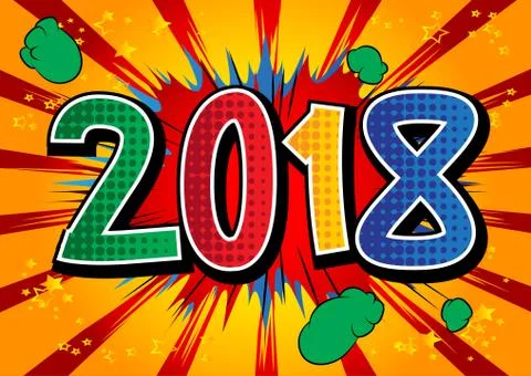 Creative happy new year 2018 design card on comic book background. Vector ill Stockillustratie