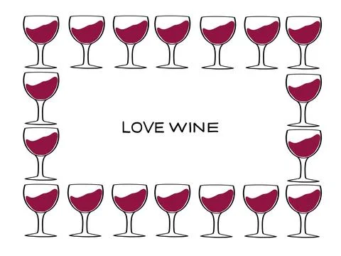 Creative illustration featuring wine glasses arranged in a border with a love Stock Illustration