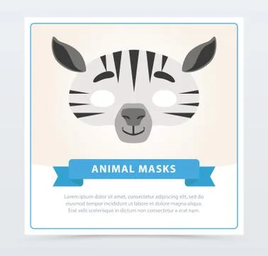Creative masquerade mask of zebra. African or Safari theme. Jungle animal face Stock Illustration