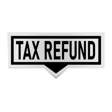 Creative tax refund text written in speech bubble ,Vector illustration. Illustrazione stock