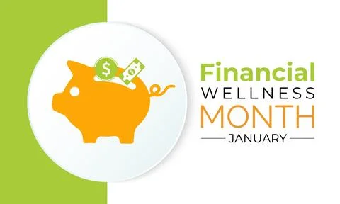 Creative vector design for Financial Wellness Month. Stock Illustration