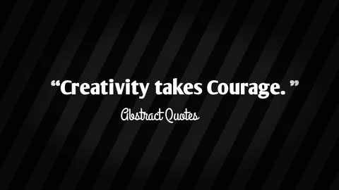 Creativity takes courage - Abstract Quote. イラスト素材