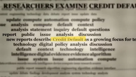Credit Default Highlighted Text - Financial Research Document Stock Footage 346332674