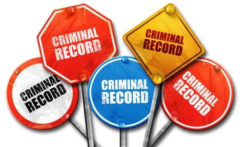 Criminal record, 3D rendering, street signs Stock Illustration