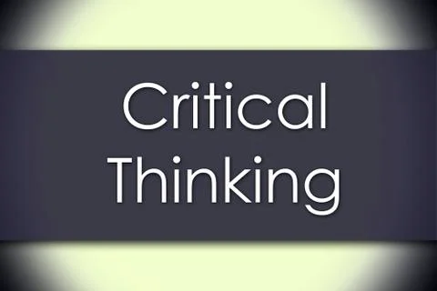 Critical Thinking - business concept with text Stock Illustration