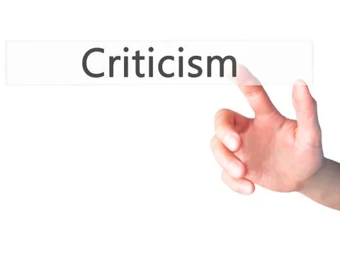 Criticism - Hand pressing a button on blurred background concept on visual sc Stock Photos