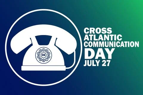 Cross Atlantic Communication Day Vector Template Design Illustration Stock Illustration