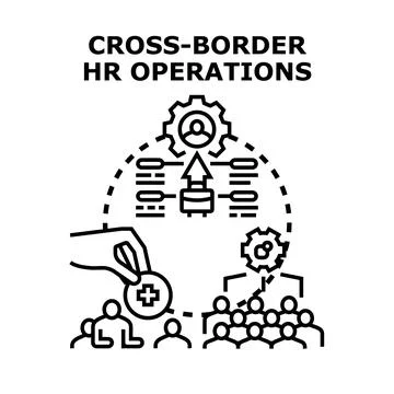 Cross border hr operations managing global workforce talent Stock Illustration