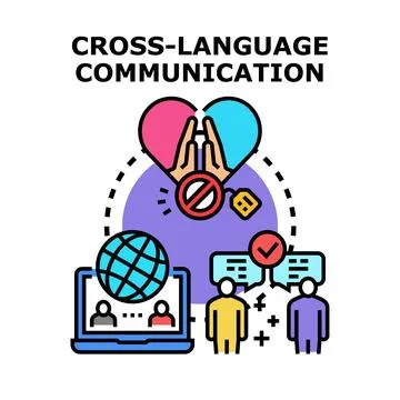 Cross language communication overcoming barriers and connecting globally Stock Illustration