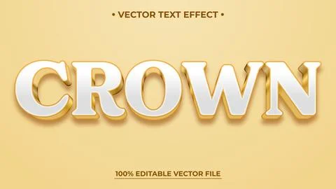 Crown text effect with modern and elegant 3d luxury style Stock Illustration