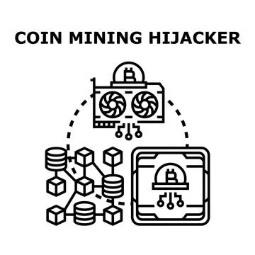 Cryptocurrency mining hijacker concept vector illustration Stock Illustration