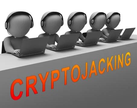 Cryptojacking Crypto Attack Digital Hijack 3d Rendering Stock Illustration