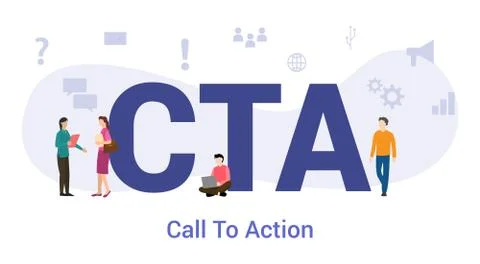 Cta call to action concept with big word or text and team people with modern  Stock Illustration