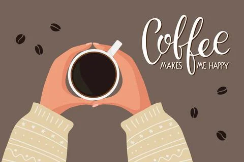 Cup of black coffee and Coffee makes me happy text. Two hands with knitted Stock Illustration
