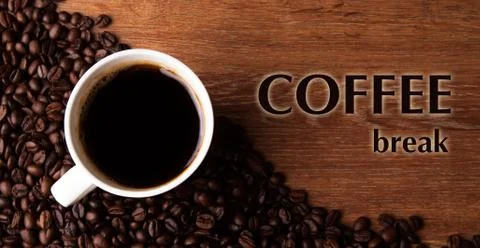 Cup of black coffee with roasted coffe beans with title coffee break Stock Photos