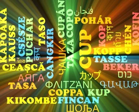 Cup multilanguage wordcloud background concept glowing Stock Illustration