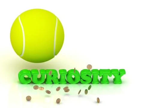 CURIOSITY- bright green letters, tennis ball, gold money on white background Stock Illustration