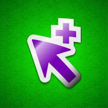 Cursor, arrow plus, add icon sign. Symbol chic colored sticky label on green bac Stock Illustration