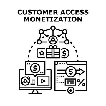Customer access monetization generating business value Stock Illustration