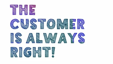 The customer is always right 스톡 동영상 281734906