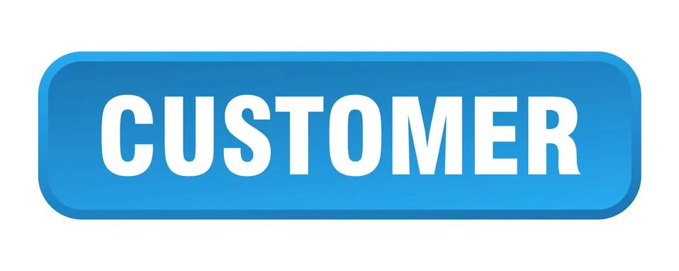 Customer button. customer square 3d push button Illustrazione stock