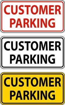 Customer Parking Sign On White Background Ilustración de archivo