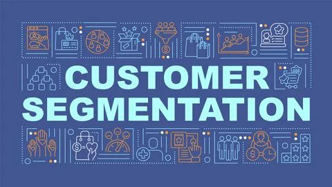 Customer segmentation word concepts banner Stock Illustration