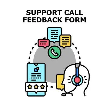Customer support call feedback form process concept Stock Illustration