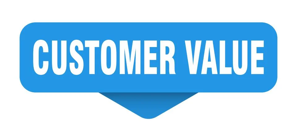 Customer value sticker. customer value sign on transparent background Stock Illustration