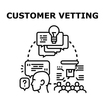 Customer vetting process choosing selecting client evaluating Stock Illustration