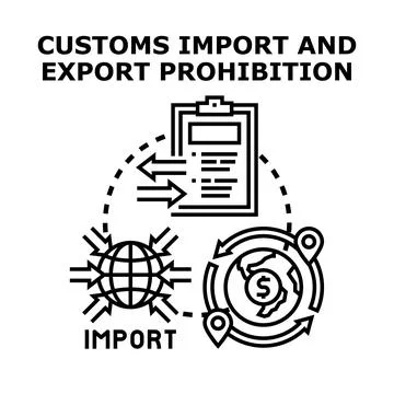 Customs import export prohibition managing global trade restrictions Stock Illustration