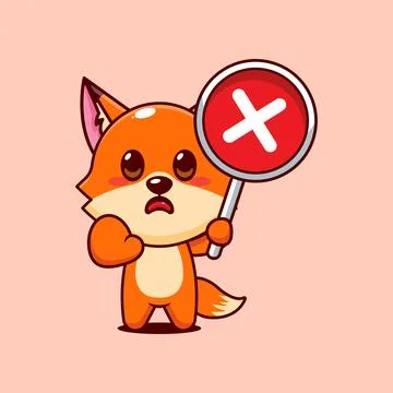 Cute fox with wrong sign cartoon vector illustration Stock Illustration