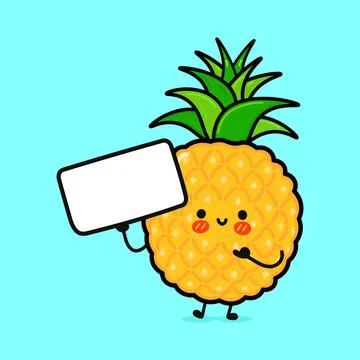 Cute funny pineapple with poster. Vector hand drawn cartoon kawaii character  Stock Illustration