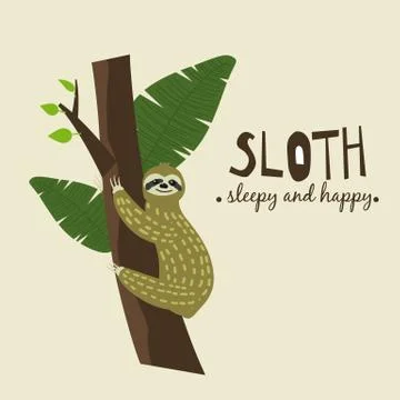 Cute funny sloth hanging on the tree. Sleepy and happy. Adorable hand drawn Stock Illustration