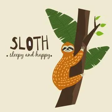Cute funny sloth hanging on the tree. Sleepy and happy. Adorable hand drawn Stock Illustration