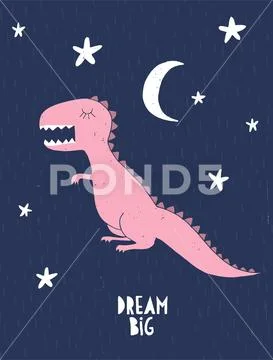 Cute Hand Drawn Dino Girl Vector Illustration. Dream Big. Stock Illustration