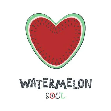 Cute heart shape watermelon slice and Watermelon Soul lettering. Summer taste Stock Illustration
