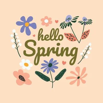 Cute Hello Spring Calligraphy Vector Poster. Colorful Botanical Doodles and.. Stock Illustration