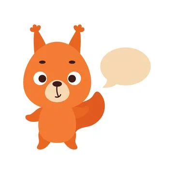 Cute little squirrel with speech bubble on white background. Cartoon animal.. Stock Illustration