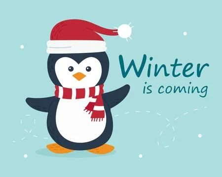 Cute penguin in a hat and scarf. The inscription winter is coming Stock Illustration