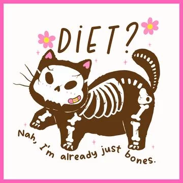 Cute Skeleton Chubby Cat Funny Sarcastic Saying Quotes Meme Cartoon Hand Dr.. Stock Illustration
