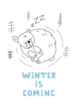Cute sleeping bear. Postcard winter is coming. T-shirt graphics. Cute dreaming Illustration
