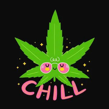 Cute smile funny marijuana leaf. Chill quote. Vector cartoon character flat line Stock Illustration