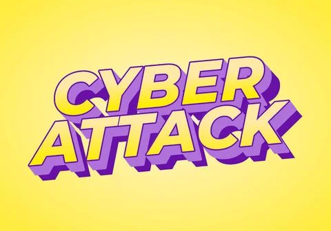 Cyber attack. Text effect in 3D and bold fonts for digital ads Stock Illustration