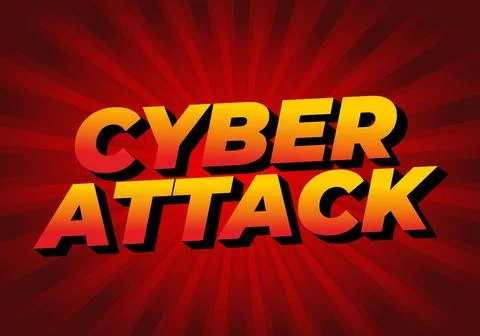 Cyber attack. Text effect in 3D and bold fonts for digital ads Illustrazione stock